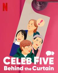 Celeb Five: Behind the Curtain